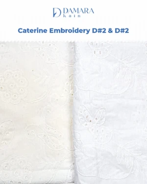 Kain Caterine Embroidery D#2 & D#11